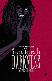 Seven Years In Darkness TPB Year Three