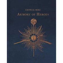 Critical Role Hardcover The Armory Of Heroes