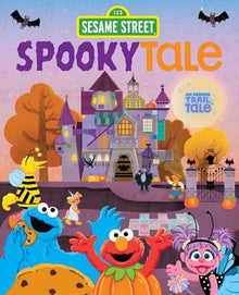 Sesame Street Spookytale Hardcover A Halloween Visit To Counts Castle (An Abrams Trail Tale)
