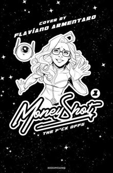 Money Shot The F* Offs #1 (Of 5) Cover J Flaviano Nsfw Black Bag Variant (Mature)