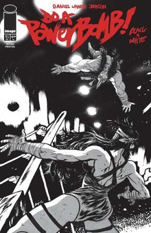 Do A Powerbomb Black And White #1 (Of 3) 2nd Printing