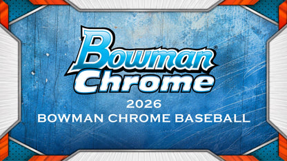 2026 Topps Bowman Chrome Baseball Hobby Box