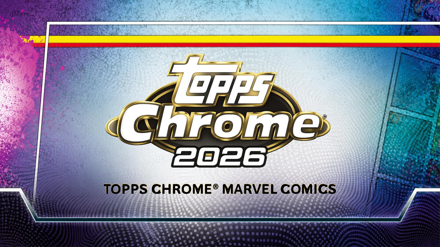 2026 Topps Chrome Marvel Comics Hobby Box