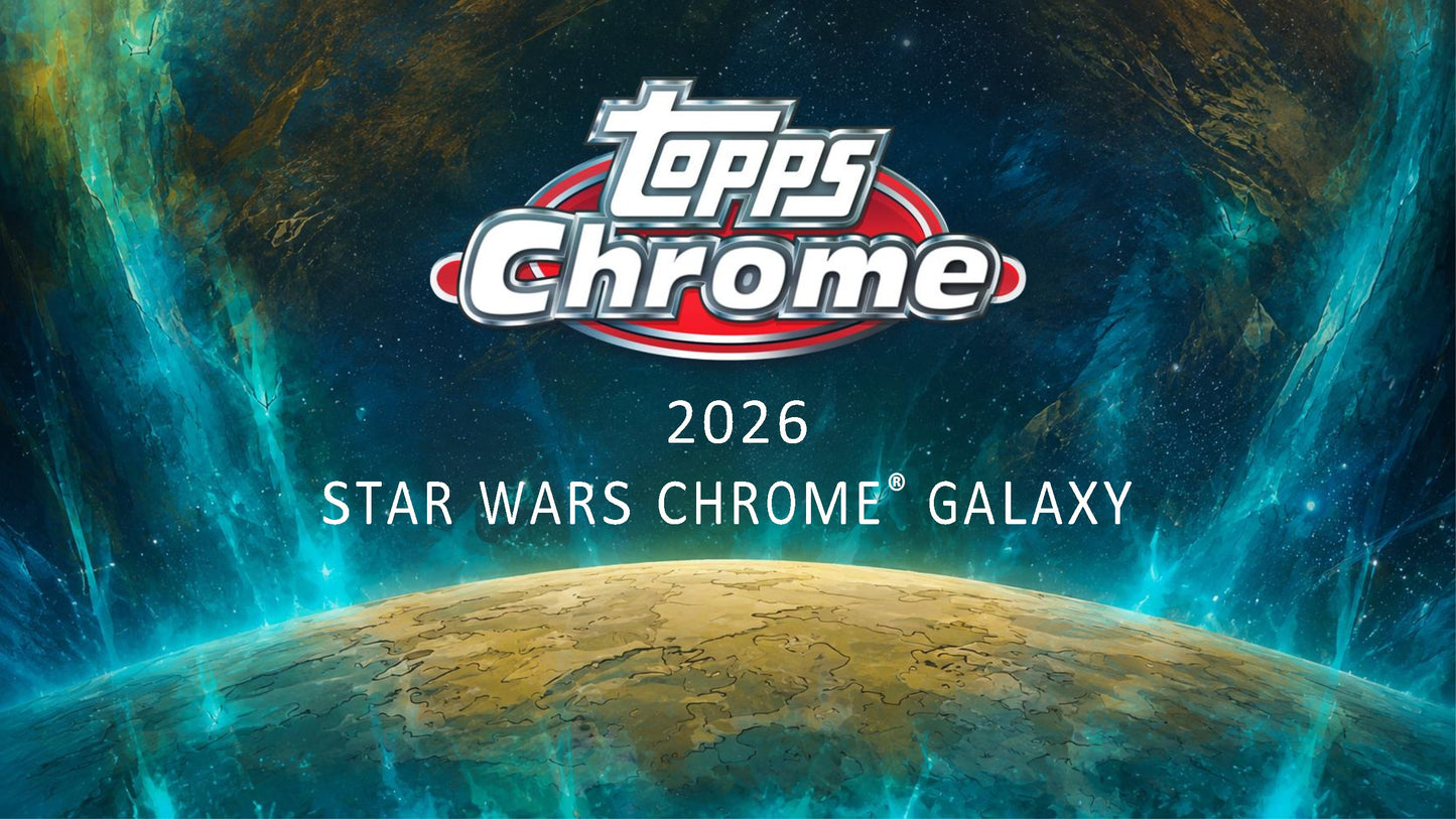 2026 Topps Star Wars Chrome Galaxy Hobby Box