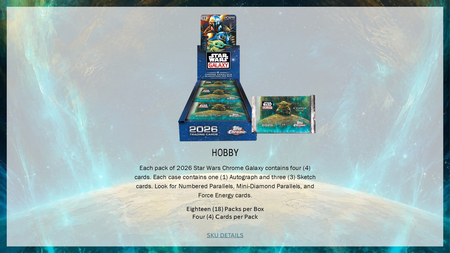 2026 Topps Star Wars Chrome Galaxy Hobby Box