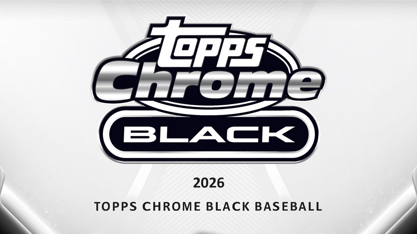 2026 Topps Chrome Black Baseball Hobby Box