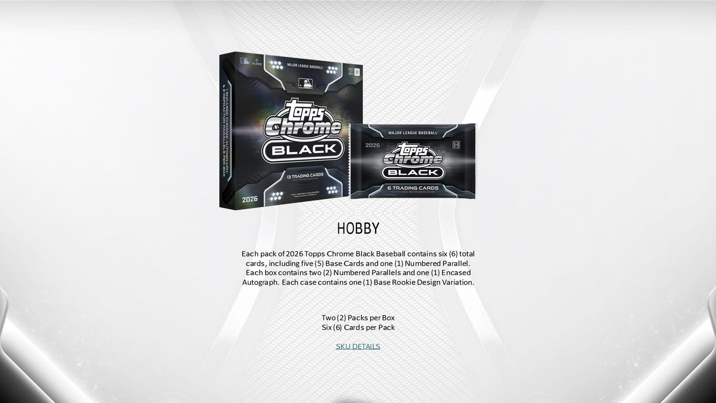 2026 Topps Chrome Black Baseball Hobby Box