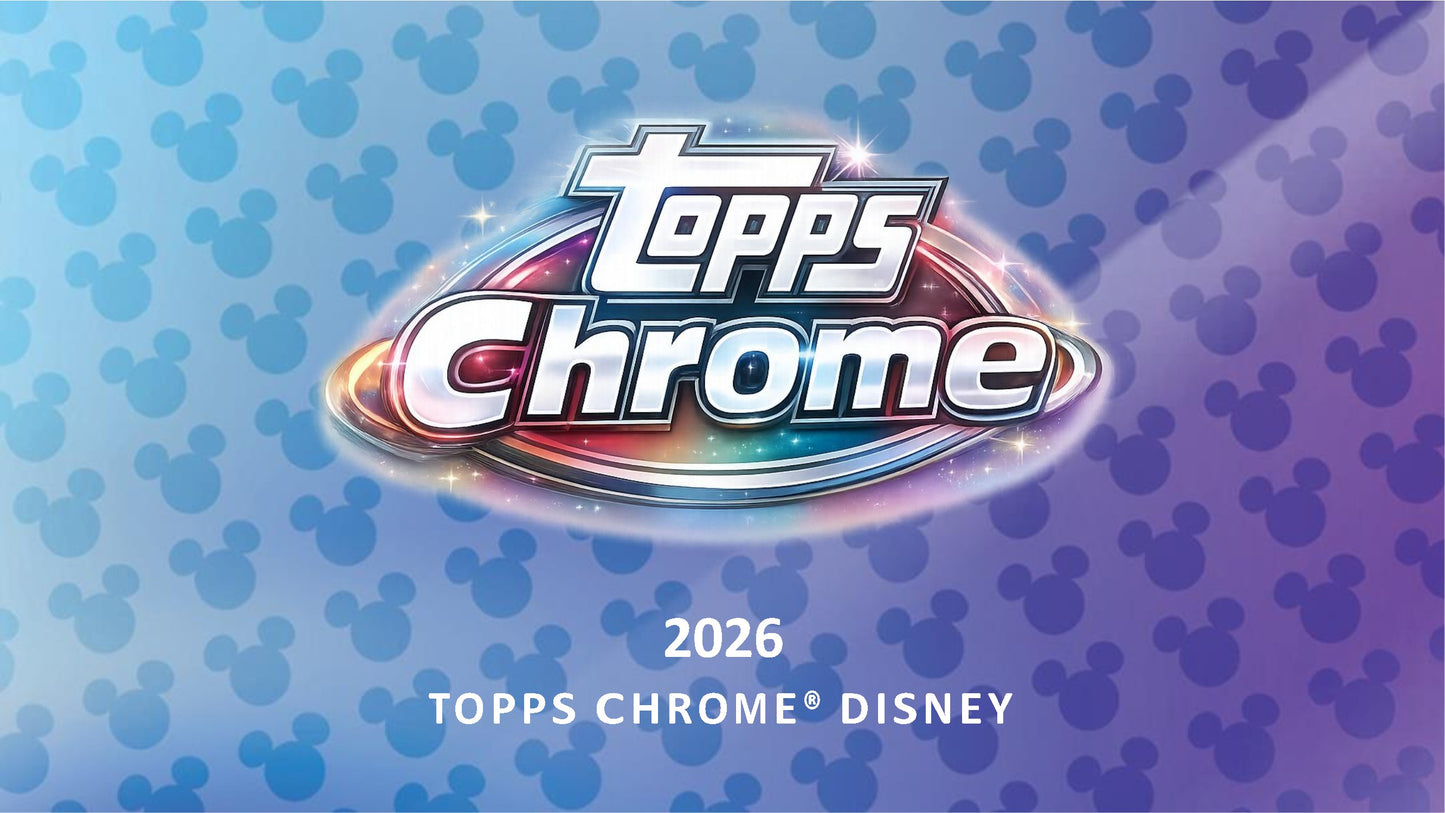 2026 Topps Chrome Disney Hobby Box
