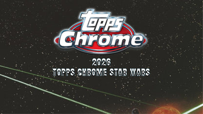2026 Topps Star Wars Chrome Value Box