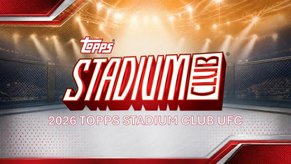2026 Topps Stadium Club UFC Hobby Box