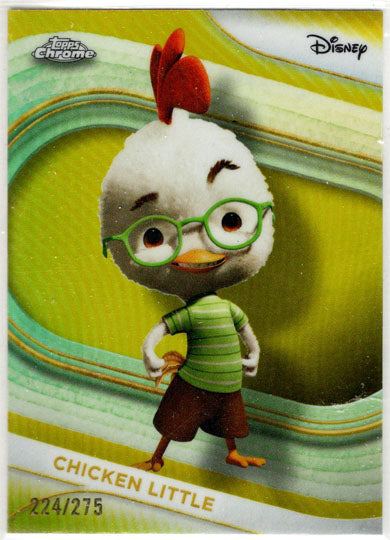2025 Topps Chrome Disney Yellow Refractor Card 20 Chicken Little 224/275