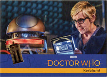 2022 Doctor Who Series 11 & 12 Gold Parallel Card 21 "Kerblam!" /99