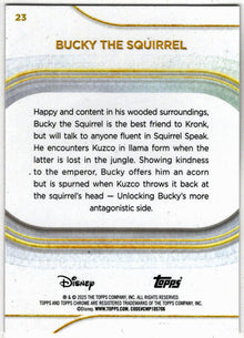 2025 Topps Chrome Disney Base Card 23 Bucky The Squirrel