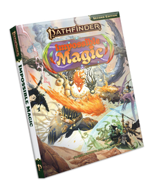 Pathfinder 2nd Edition: Impossible Magic