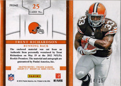 Panini Prominence Football 2012 Premiere Materials Prime Auto Patch Card 25 Trent Richardson 14/15
