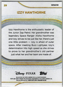 2025 Topps Chrome Disney Refractor Parallel Card 29 Izzy Hawthorne