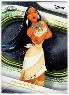2025 Topps Chrome Disney Base Card 30 Pocahontas