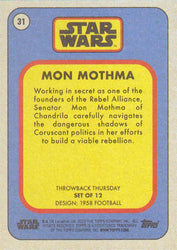 Star Wars Throwback Thursday 2023 Card #31 Mon Mothma 1958 Football