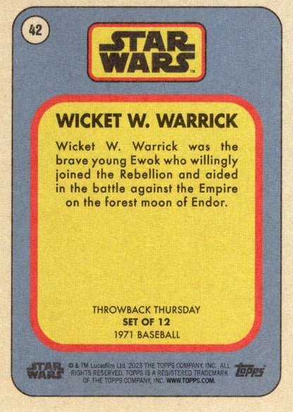 Star Wars Throwback Thursday 2023 Card #42 Wicket W. Warrick 1971 Baseball
