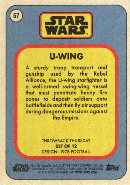 Star Wars Throwback Thursday 2023 Card #57 U-Wing 1978 Football