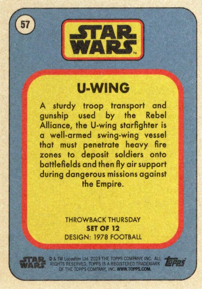 Star Wars Throwback Thursday 2023 Card #57 U-Wing 1978 Football