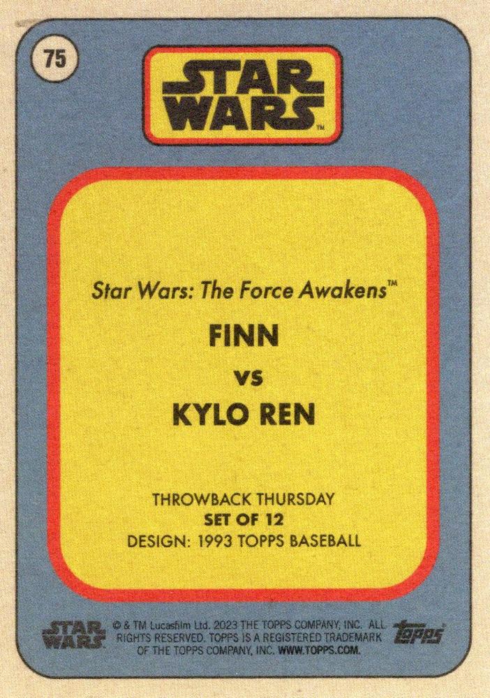 Star Wars Throwback Thursday 2023 Card #75 Finn vs Kylo Ren