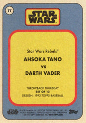 Star Wars Throwback Thursday 2023 Card #77 Ahsoka Tano vs Darth Vader