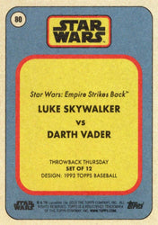 Star Wars Throwback Thursday 2023 Card #80 Luke Skywalker vs Darth Vader