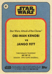 Star Wars Throwback Thursday 2023 Card #81 Obi-Wan Kenobi vs Jango Fett