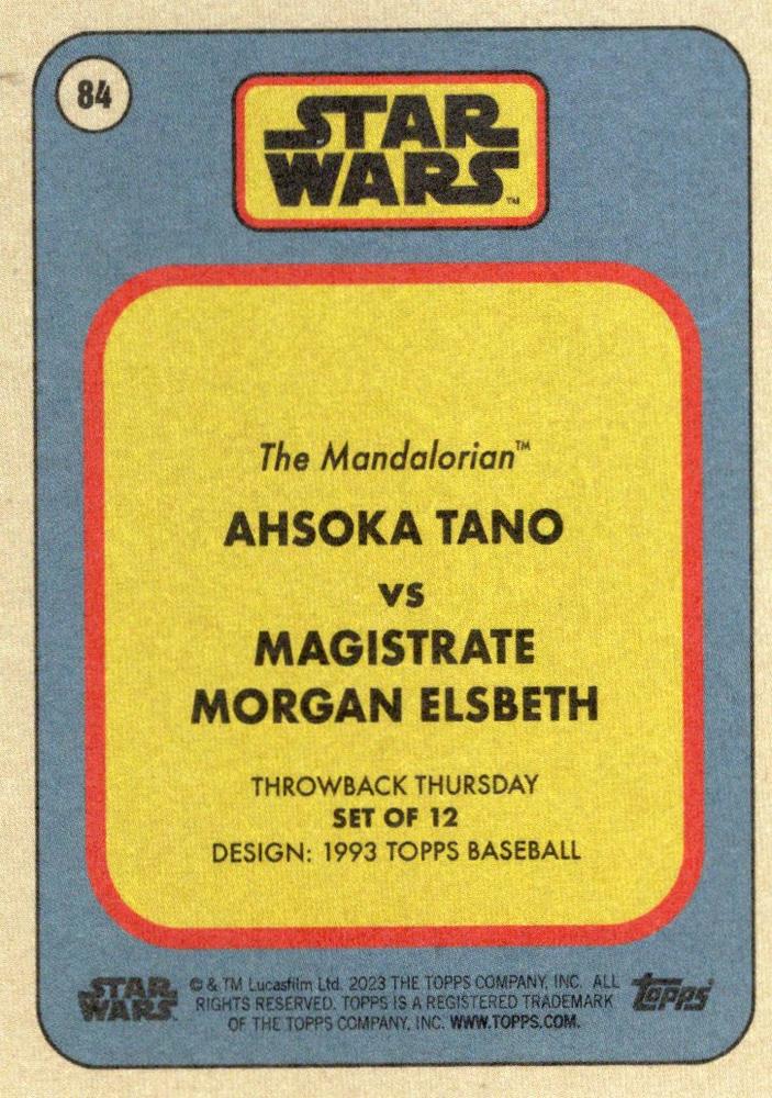 Star Wars Throwback Thursday 2023 Card #84 Ahsoka Tano vs Magistrate Morgan Elsbeth