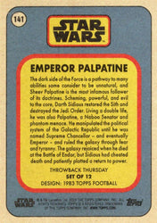 Star Wars Throwback Thursday 2023 Card #141 Emperor Palpatine 1983 Topps Football