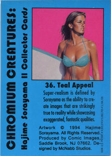Sorayama 2 Chromium Creatures Base Card 36 "Teal Appeal"