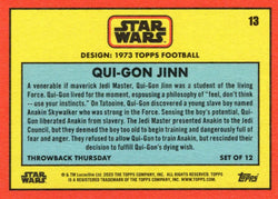 Star Wars Throwback Thursday 2024 Card #13 Qui-Gon Jinn 1973 Topps Football