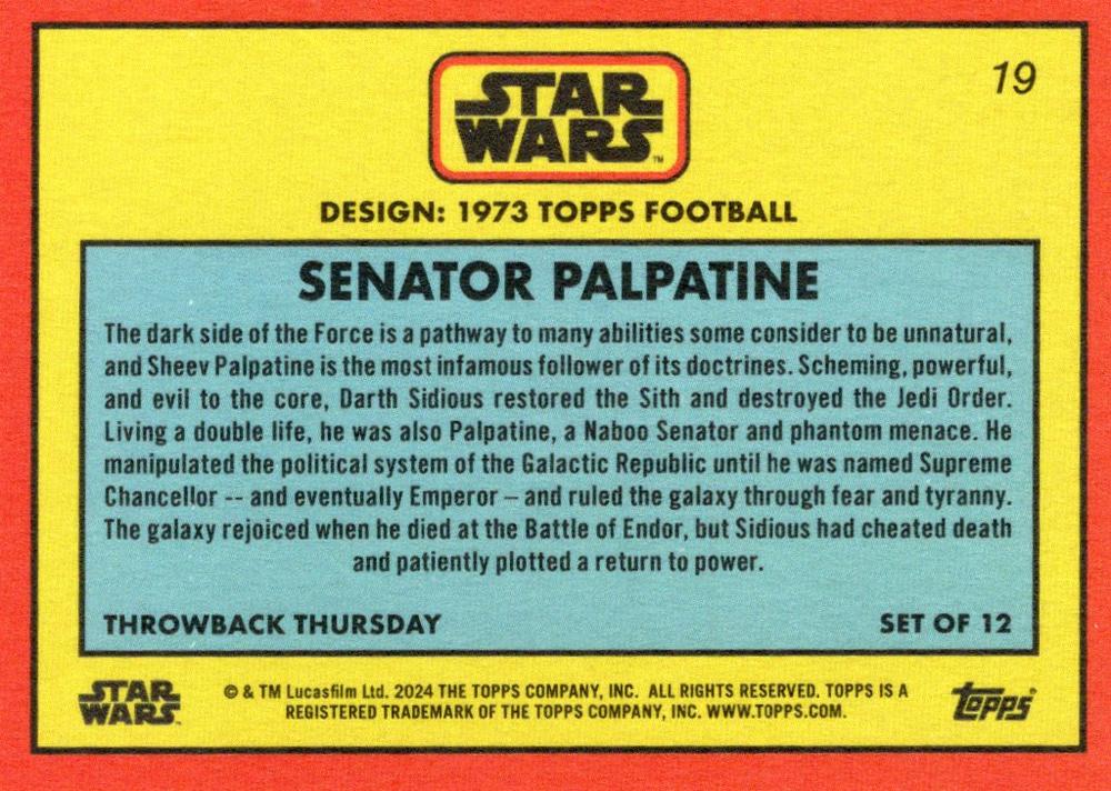 Star Wars Throwback Thursday 2024 Card #19 Senator Palpatine 1973 Topps Football