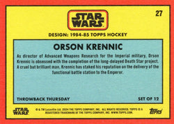 Star Wars Throwback Thursday 2024 Card #27 Orson Krennic 1984-85 Topps Hockey