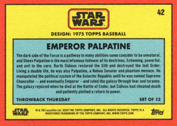 Star Wars Throwback Thursday 2024 Card #42 Emperor Palpatine 1975 Topps Baseball