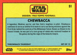 Star Wars Throwback Thursday 2024 Card #51 Chewbacca 1962 Topps Football