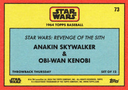 Star Wars Throwback Thursday 2024 Card #73 Anakin Skywalker Obi-Wan Kenobi