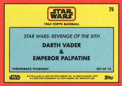 Star Wars Throwback Thursday 2024 Card #75 Darth Vader Emperor Palpatine