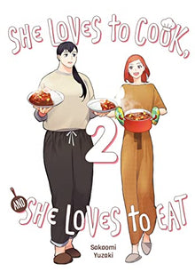 She Loves To Cook & She Loves To Eat Graphic Novel Volume 02 (Mature)