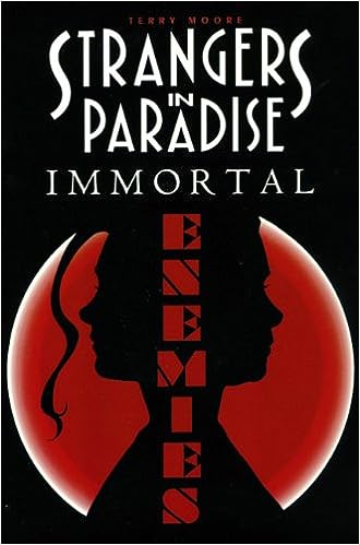 Strangers in Paradise Vol 5 Immortal