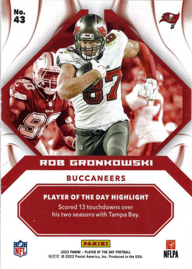 Panini Player Of The Day Football 2022 Foil Parallel Card 43 Rob Gronkowski