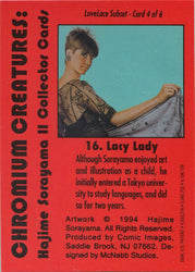 Sorayama 2 Chromium Creatures LoveLace Subset Card - 4 of 6