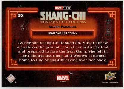 2023 Upper Deck Marvel Shang-Chi Silver Parallel Card 50 Someone Has To Pay /199