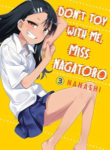 Dont Toy With Me Miss Nagatoro Graphic Novel Volume 03