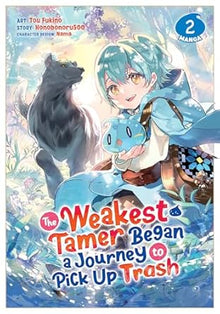Weakest Tamer Began A Journey To Pick Up Trash Graphic Novel Volume 02