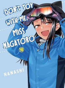 Dont Toy With Me Miss Nagatoro Graphic Novel Volume 10