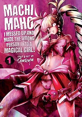 Oops Made Wrong Person Magical Girl Graphic Novel Volume 01 (Mature)