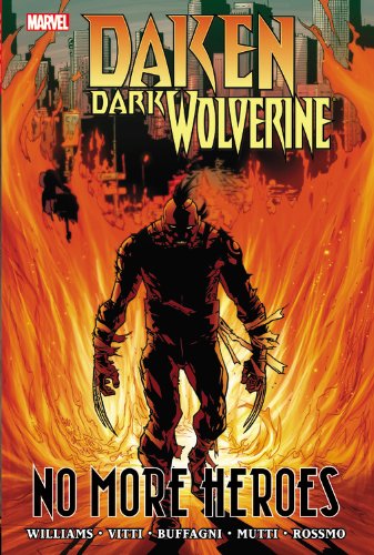 Daken: Dark Wolverine PREM HC: No More Heroes