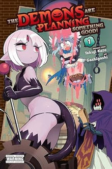 Demons Are Planning Something Good Graphic Novel Volume 01